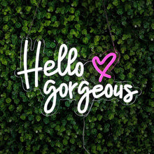 Load image into Gallery viewer, Hello Gorgeous white LED neon sign mounted on transparent acrylic for home and event decor