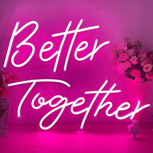 Better Together neon sign in hot pink for romantic celebrations